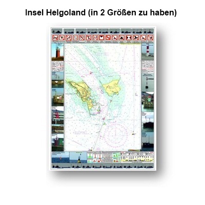 Insel Helgoland, in 2 Größen zu haben. Mit Erklärung der Verbotsschilder und Betonnung,  Lichterführung der Seefahrzeuge und die Leuchttürme der Seekarte.